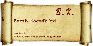 Barth Kocsárd névjegykártya